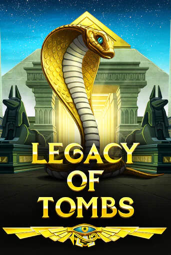Legacy Of Tombs демо игровой автомат | VAVADA Казино бесплатно