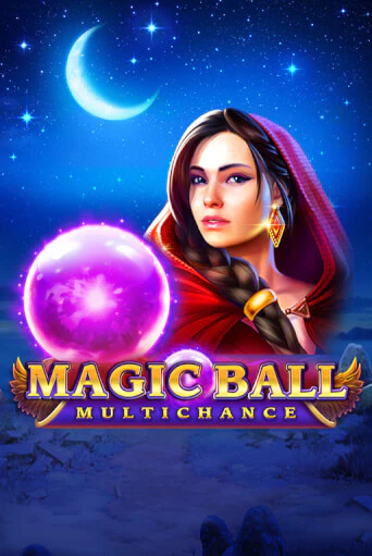 Magic Ball: Multichance демо игровой автомат | VAVADA Казино бесплатно
